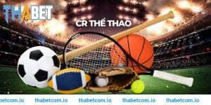 CR thể thao THABET - Chơi ngay nhận liền tay ưu đãi khủng!